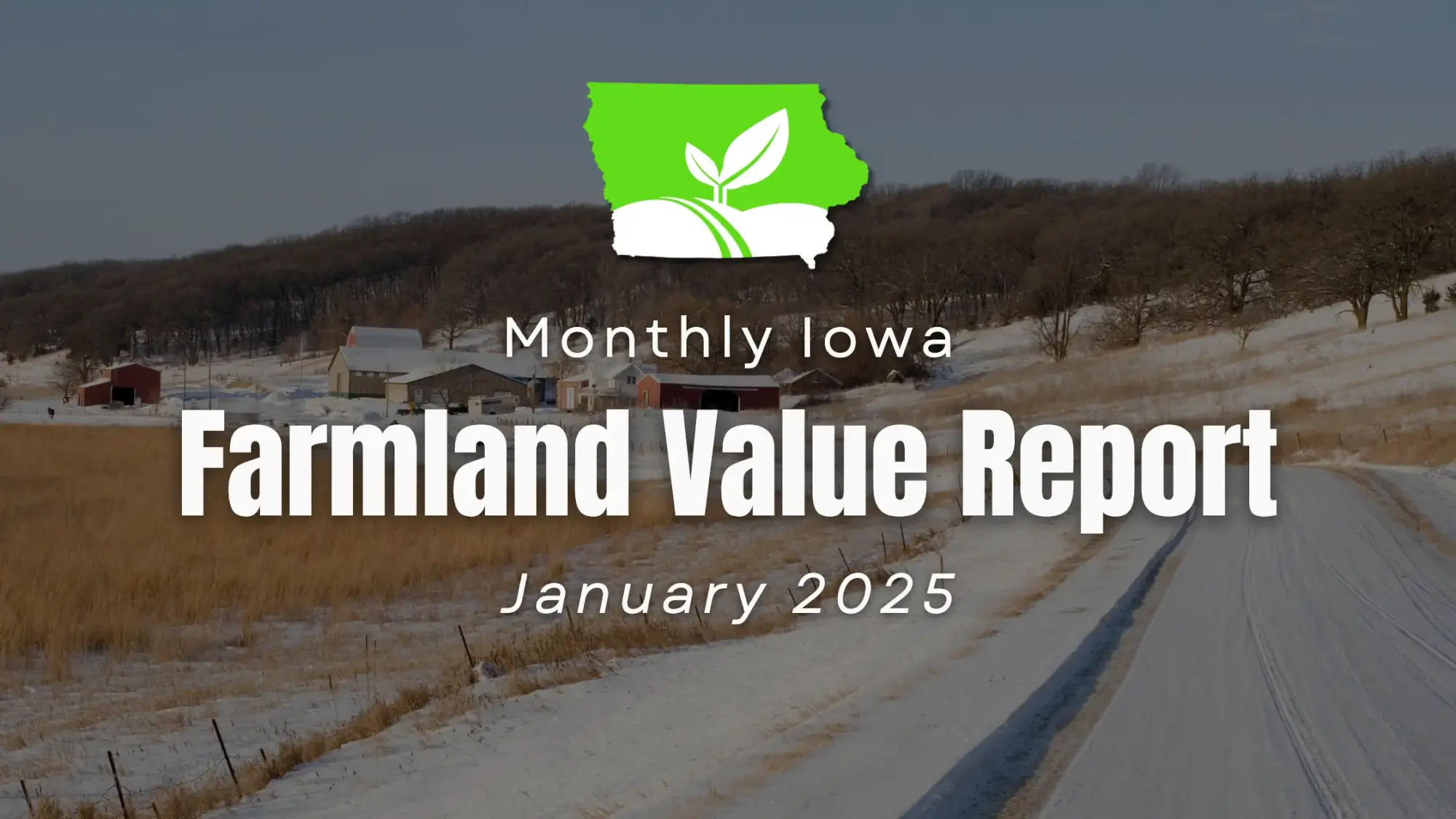 Iowa Jan 2025 Land Values