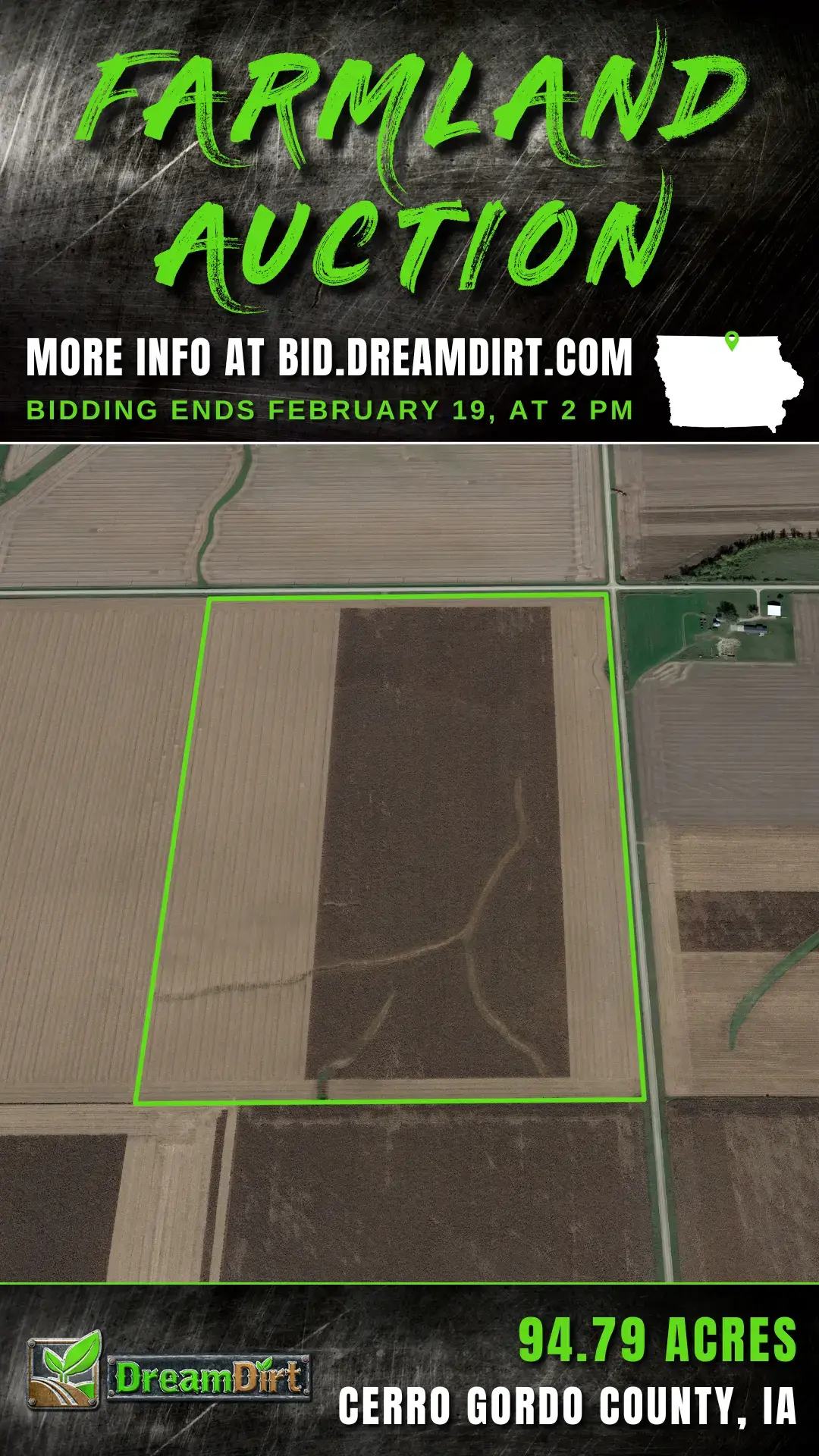 An ad graphic that says "Farmland Auction. More info at Bid.DreamDirt.com. Bidding ends February 19th at 2 PM. 94.79 Acres. Cerro Gordo County, Iowa"