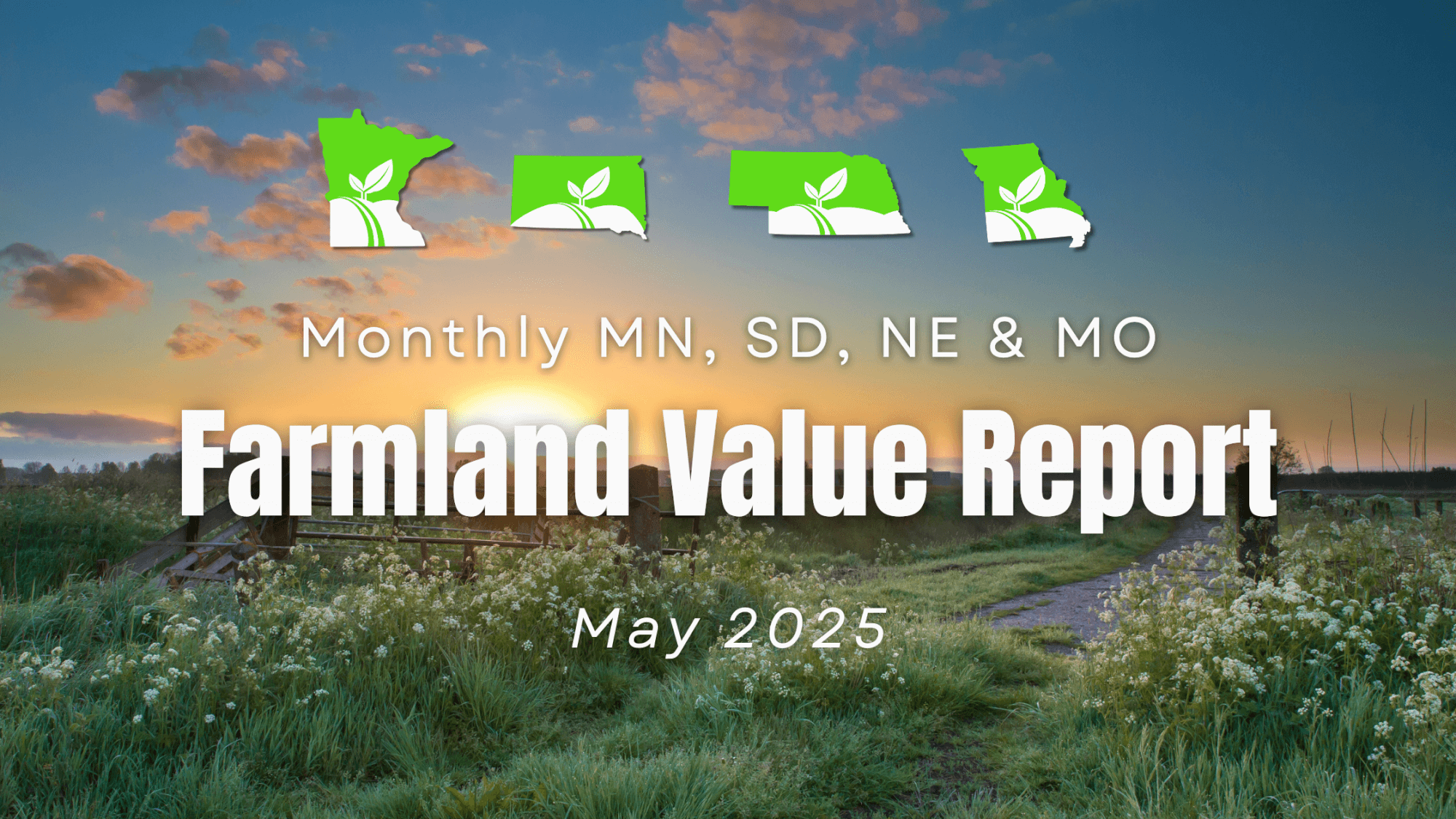 Midwest Farmland Sales Report May 2025