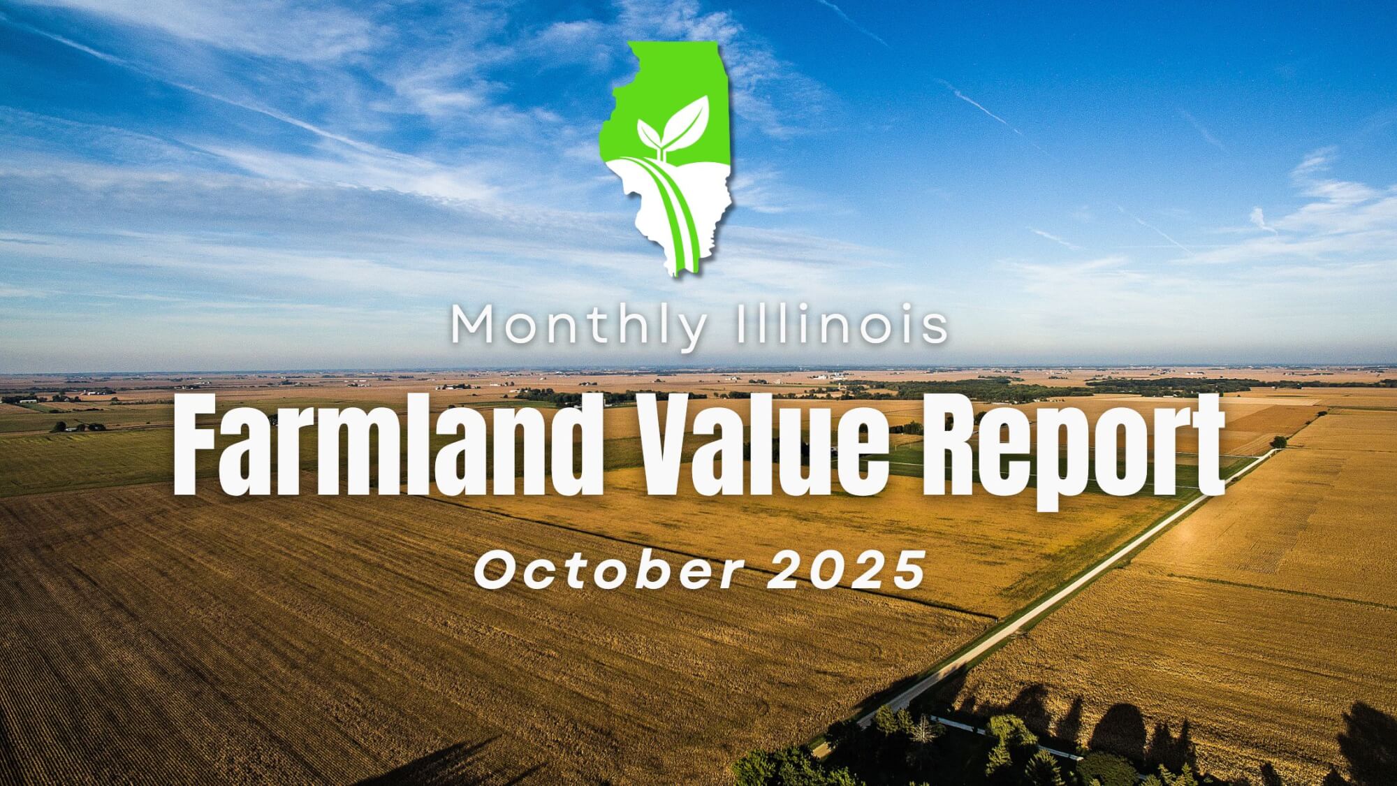 October Farmland Prices and Sales Report Illinois